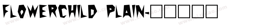 Flowerchild Plain字体转换